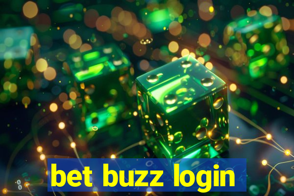 bet buzz login